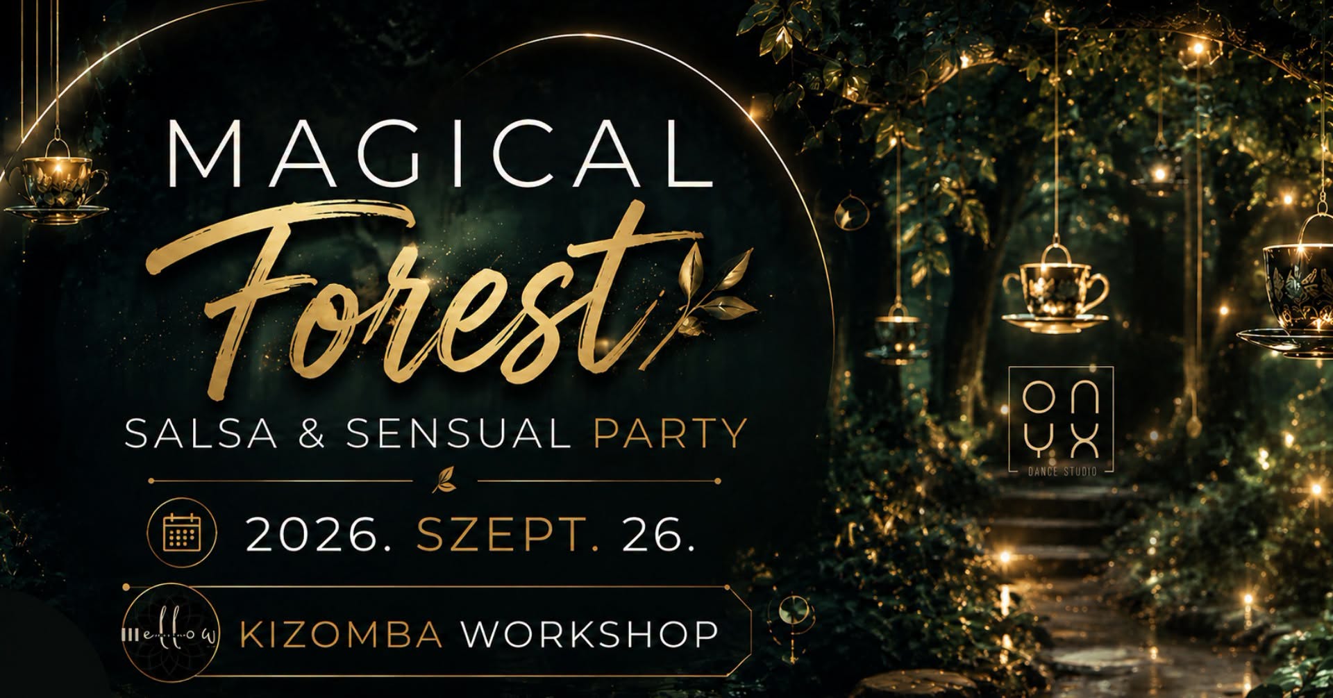 Magical Forest – Salsa & Sensual Party