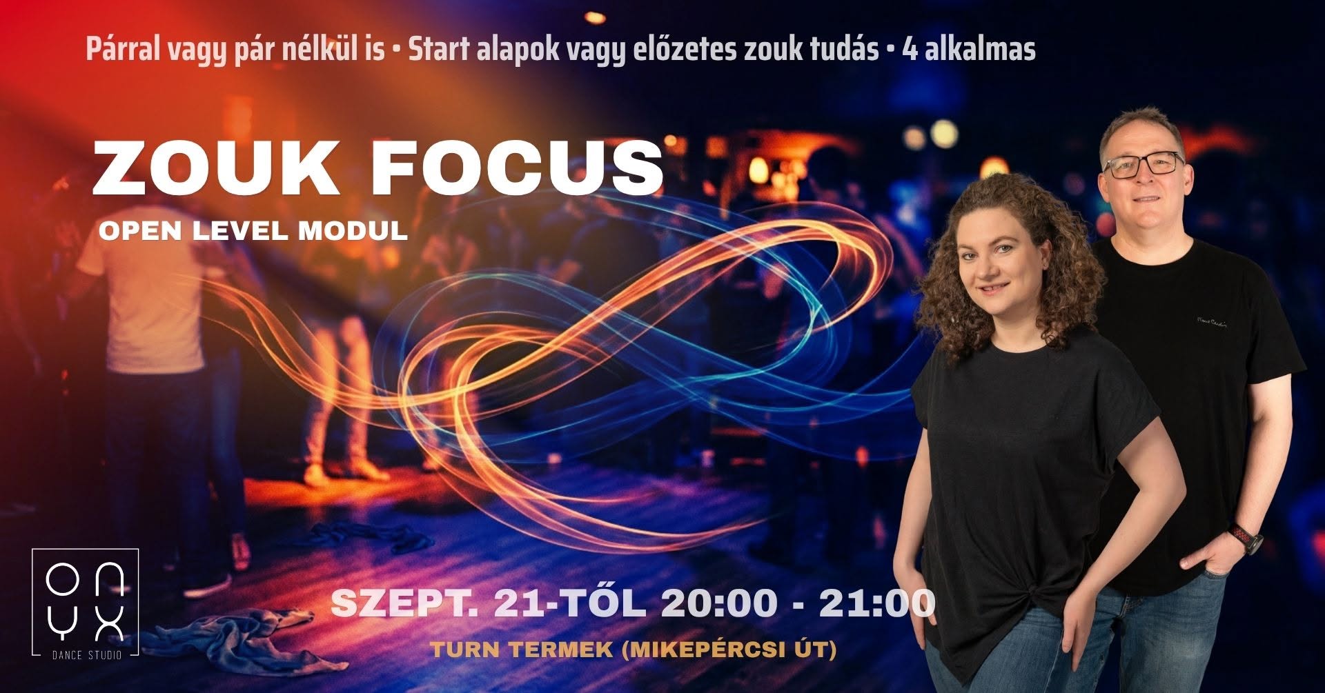 🌊 ZOUK FOCUS – 4 ALKALMAS OPEN LEVEL MODUL 🌊